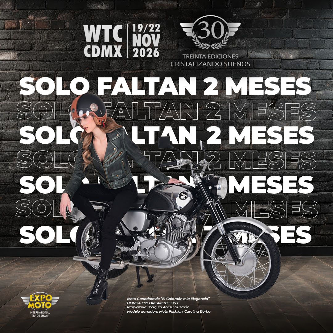 A dos mese para que inicie Expo Moto en WTC CDMX